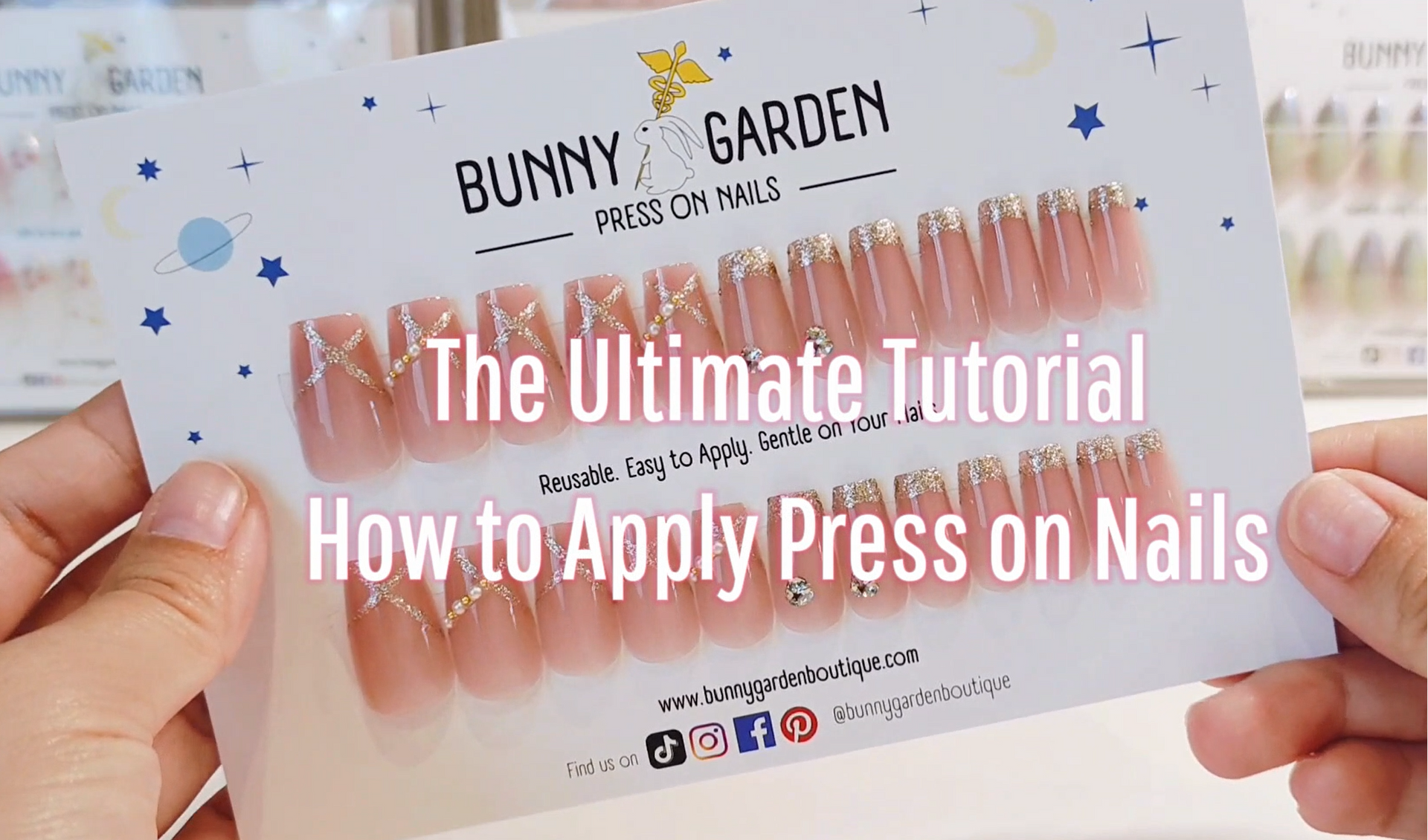 Load video: Ultimate Tutorial on How to Apply Press on Nails